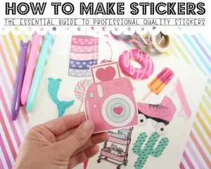 How to Make Your Personalized Stickers?