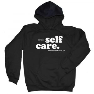 Mac Miller Hoodie Self Care