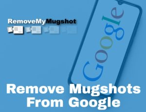 Mugshot Removal