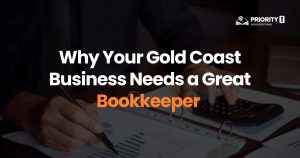 Why Your Gold Coast Business Needs a Great Bookkeeper