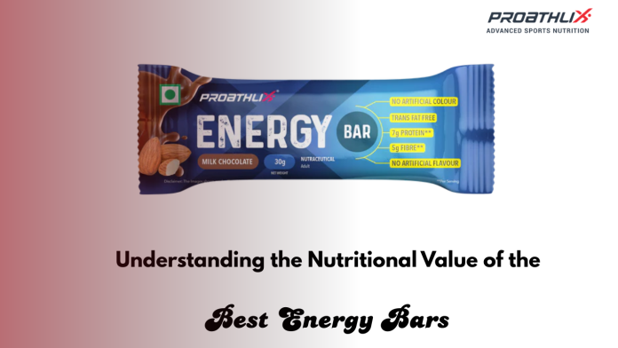 Understanding the Nutritional Value of the Best Energy Bars
